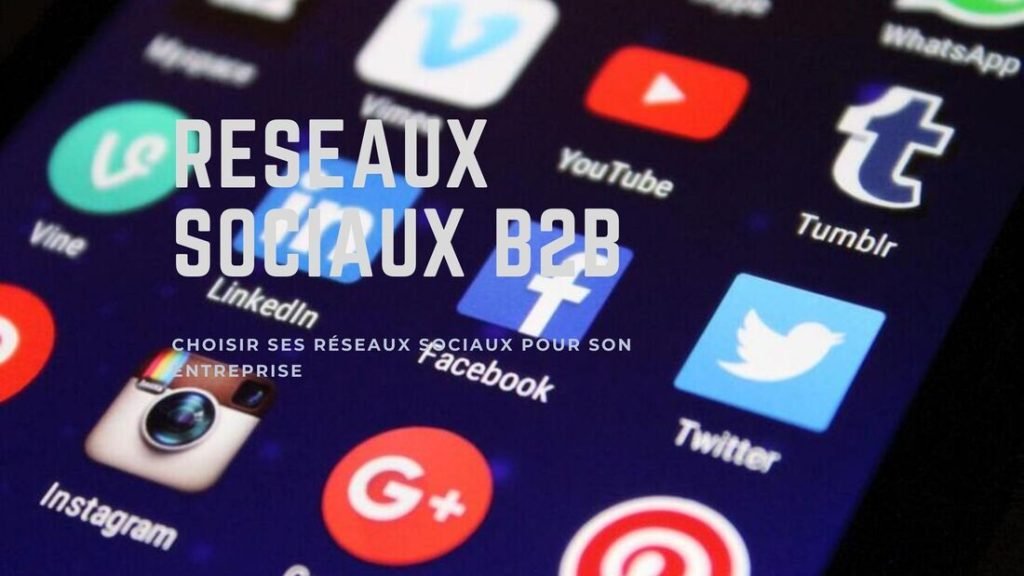 Réseaux sociaux B2B